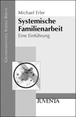 Systemische Familienarbeit