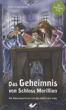 Die Rothstein-Kids - Das Geheimnis von Schloss Morillion