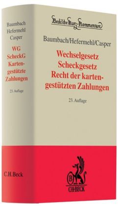 Wechselgesetz (WG) und Scheckgesetz (ScheckG)