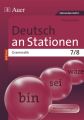 Deutsch an Stationen SPEZIAL - Grammatik 7/8