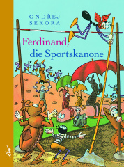 Ferdid, die Sportskanone