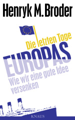 Die letzten Tage Europas