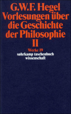 Vorlesungen über die Geschichte der Philosophie. Tl.2