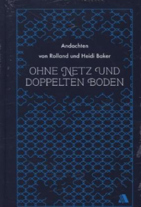 Ohne Netz und doppelten Boden