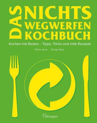 Das Nichts Wegwerfen Kochbuch