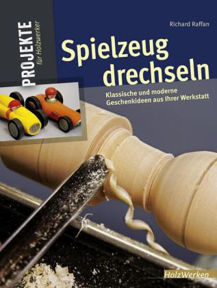 Spielzeug drechseln