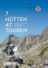 7 Hütten, 47 Touren