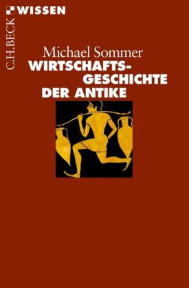 Wirtschaftsgeschichte der Antike