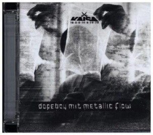 Dopeboy Mit Metallic Flow, 1 Audio-CD