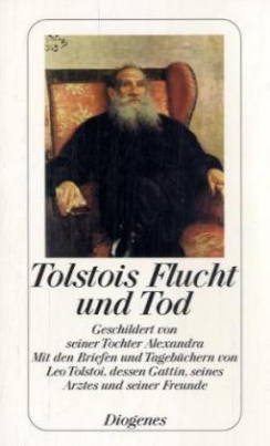Tolstois Flucht und Tod