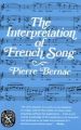 The Interpretation of French Song