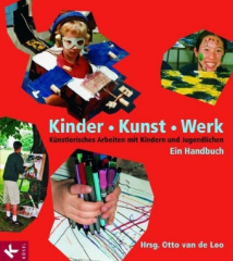 Kinder. Kunst. Werk