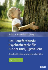 Resilienzfördernde Psychotherapie für Kinder und Jugendliche