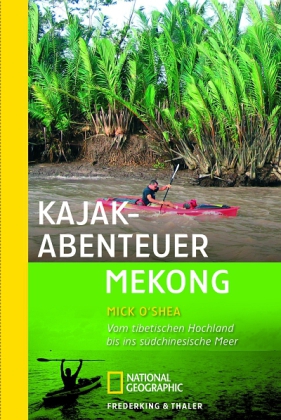 Kajak-Abenteuer Mekong