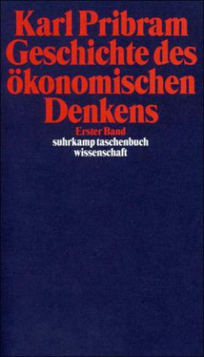 Geschichte des ökonomischen Denkens, 2 Bde.