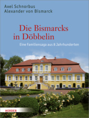 Die Bismarcks in Döbbelin