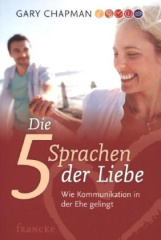 Die fünf Sprachen der Liebe