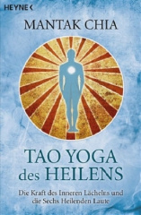 Tao Yoga des Heilens