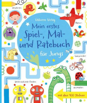 Mein erstes Spiel-, Mal- und Ratebuch für Jungs