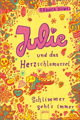 Julie und das Herzschlamassel