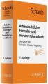 Arbeitsrechtliches Formular- und Verfahrenshandbuch, m. DVD-ROM