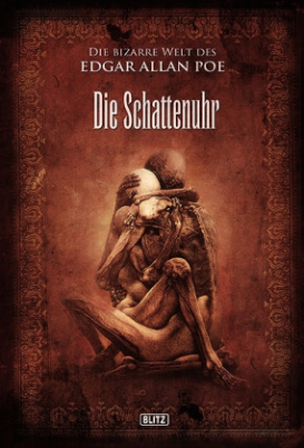 Die bizarre Welt des Edgar Allan Poe - Die Schattenuhr