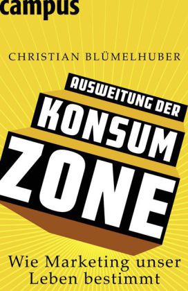 Ausweitung der Konsumzone