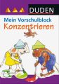 Duden, Mein Vorschulblock - Konzentrieren