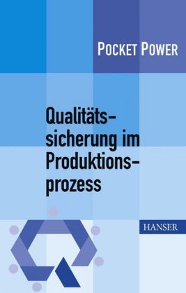 Qualitätssicherung im Produktionsprozess