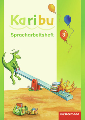 Spracharbeitsheft, 3. Klasse