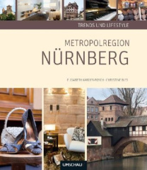 Trends und Lifestyle Metropolregion Nürnberg