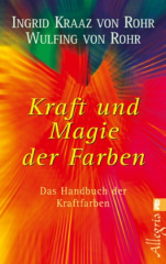 Kraft und Magie der Farben