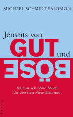 Jenseits von Gut und Böse