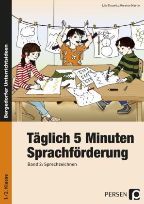 Täglich 5 Minuten Sprachförderung. Bd.2