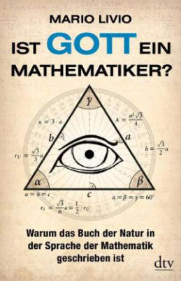 Ist Gott ein Mathematiker?