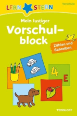 Mein lustiger Vorschulblock - Zählen und Schreiben