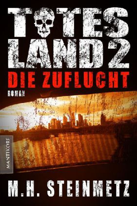 Totes Land - Die Zuflucht