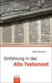 Einführung in das Alte Testament