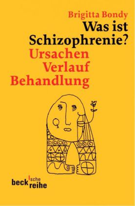 Was ist Schizophrenie?