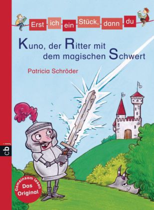 Kuno, der Ritter mit dem magischen Schwert