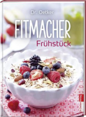 Fitmacher Frühstück