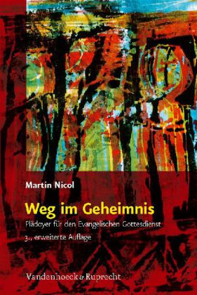 Weg im Geheimnis