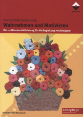 Wahrnehmen und Motivieren