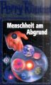 Perry Rhodan - Menschheit am Abgrund