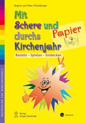 Mit Schere und Papier durchs Kirchenjahr