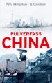 Pulverfass China