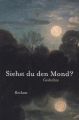 Siehst du den Mond?