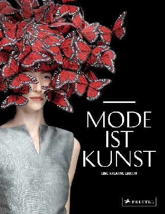 Mode ist Kunst