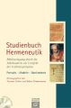 Studienbuch Hermeneutik, m. Quellentexten auf CD-ROM