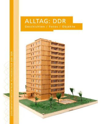 Alltag: DDR